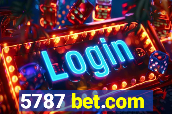 5787 bet.com