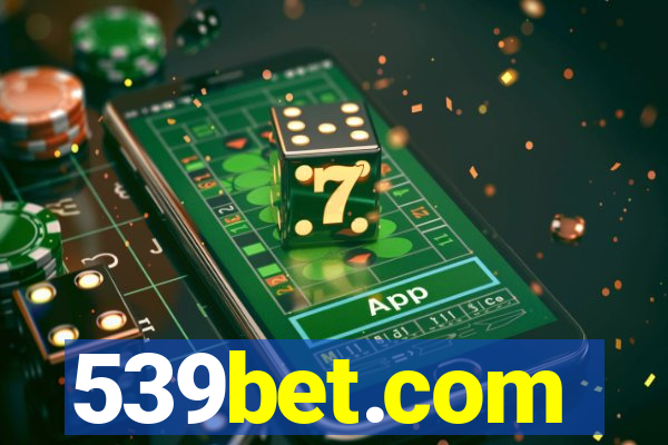 539bet.com