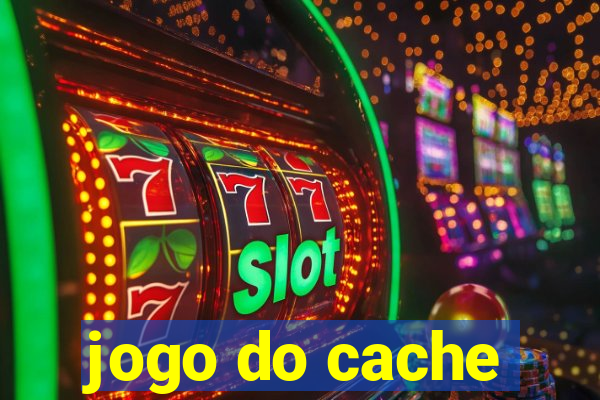 jogo do cache