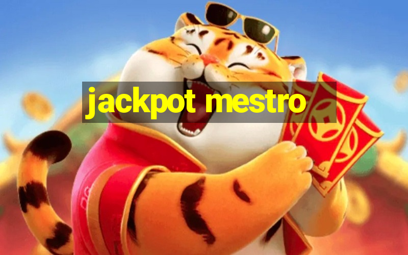 jackpot mestro