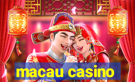 macau casino