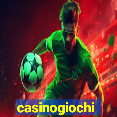 casinogiochi