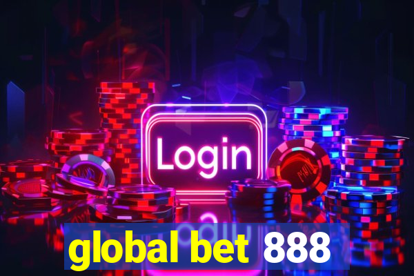 global bet 888