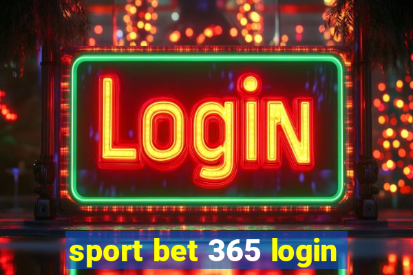 sport bet 365 login