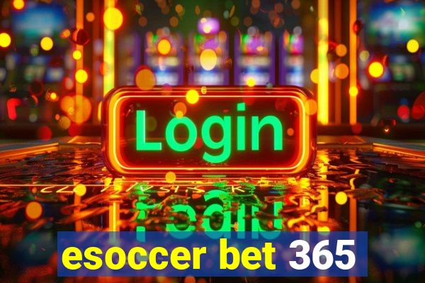 esoccer bet 365