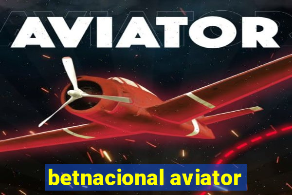 betnacional aviator