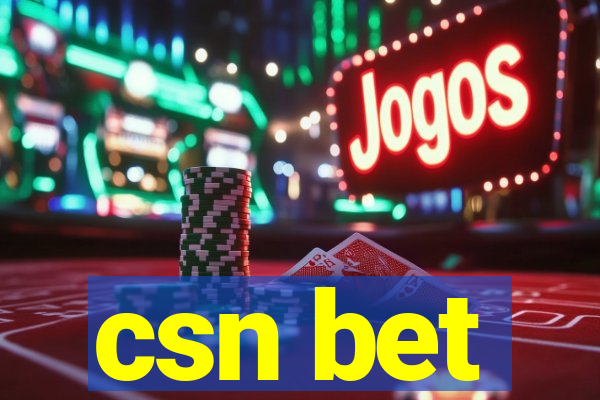 csn bet