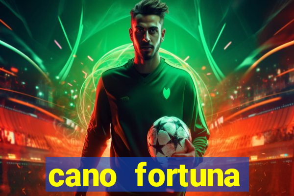 cano fortuna mercado livre