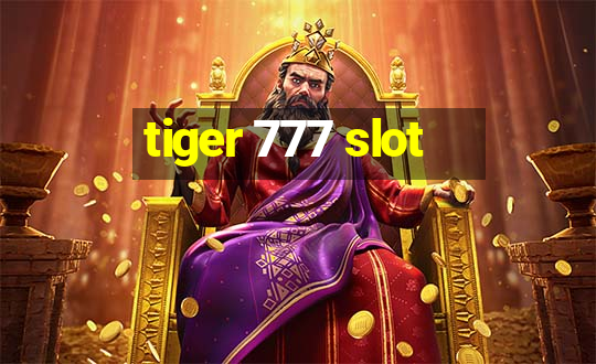 tiger 777 slot