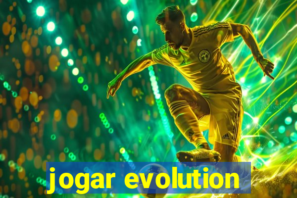 jogar evolution