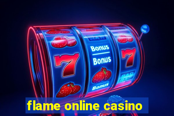 flame online casino