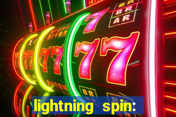 lightning spin: vegas slots