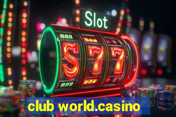 club world.casino