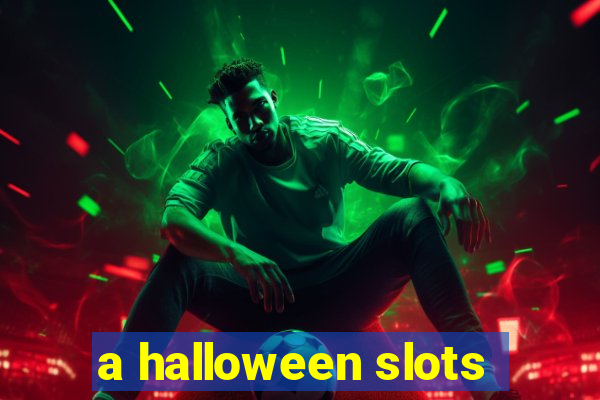 a halloween slots