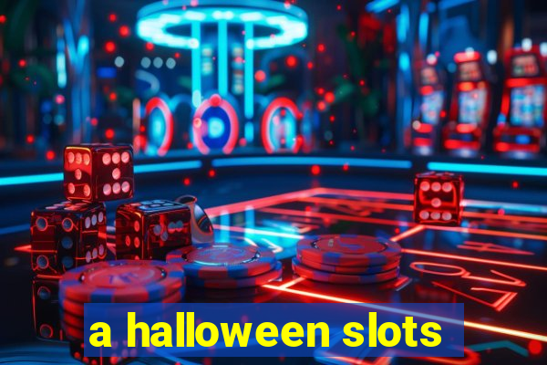 a halloween slots