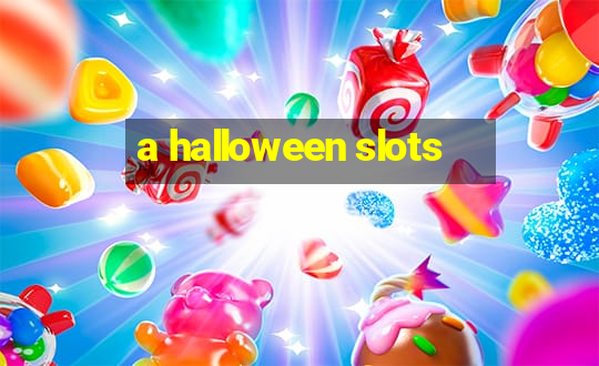 a halloween slots