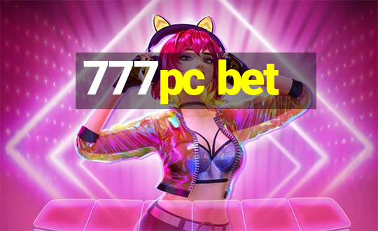 777pc bet