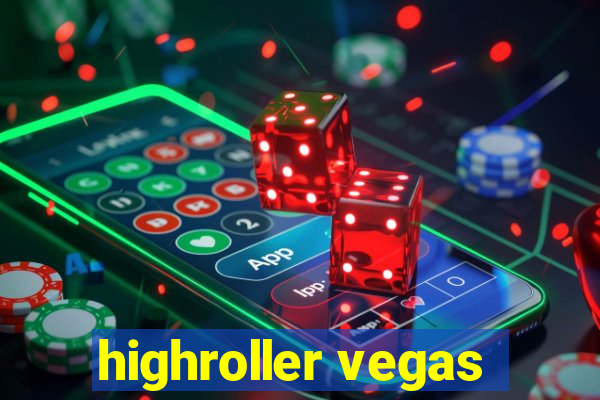 highroller vegas