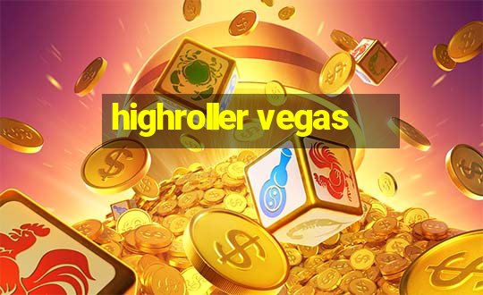 highroller vegas