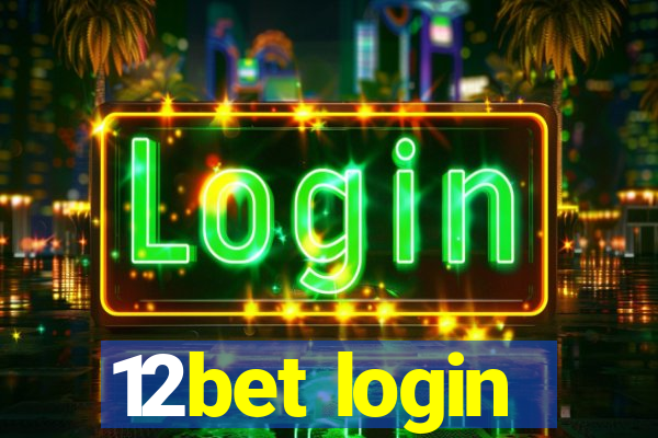 12bet login