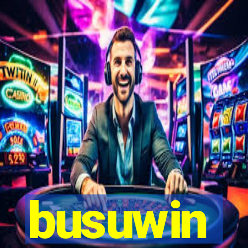 busuwin