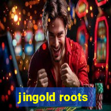 jingold roots