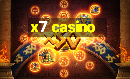 x7 casino