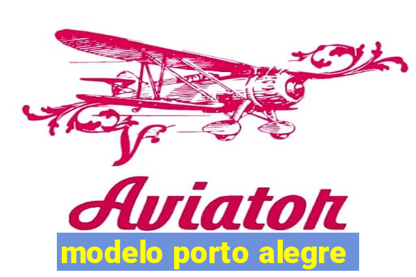 modelo porto alegre