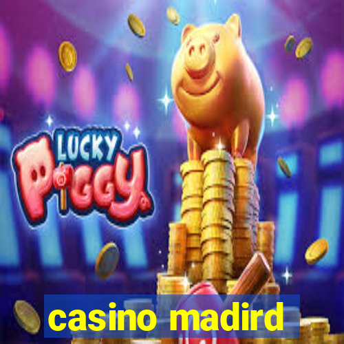 casino madird