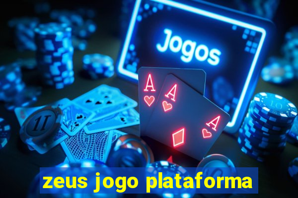 zeus jogo plataforma