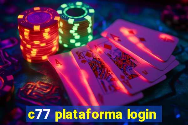 c77 plataforma login