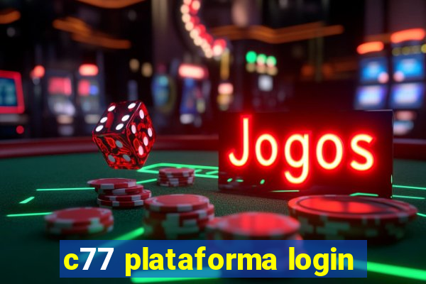 c77 plataforma login