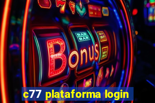 c77 plataforma login