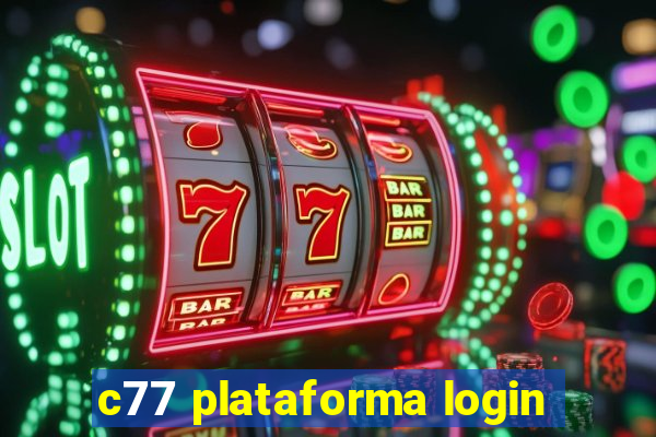 c77 plataforma login