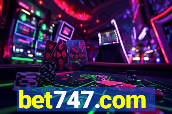 bet747.com