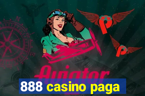 888 casino paga