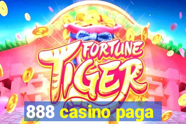 888 casino paga