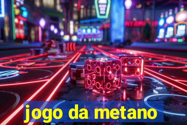 jogo da metano