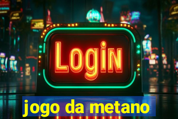 jogo da metano