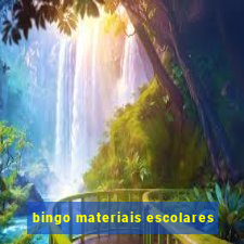 bingo materiais escolares