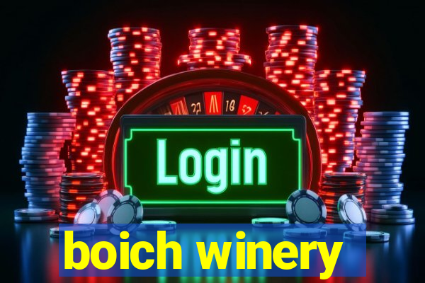 boich winery