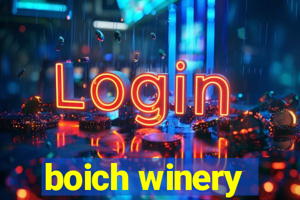 boich winery