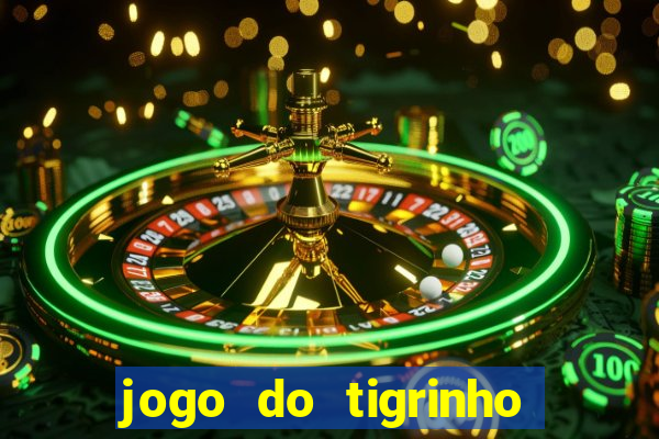 jogo do tigrinho é real