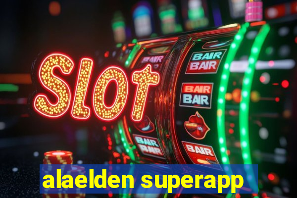 alaelden superapp