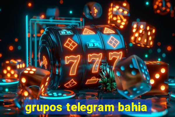 grupos telegram bahia