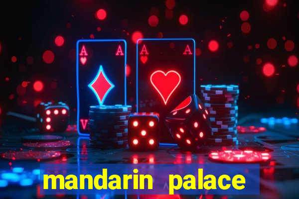 mandarin palace casino review