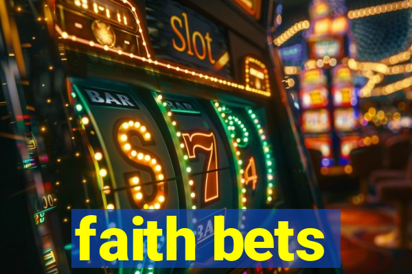 faith bets