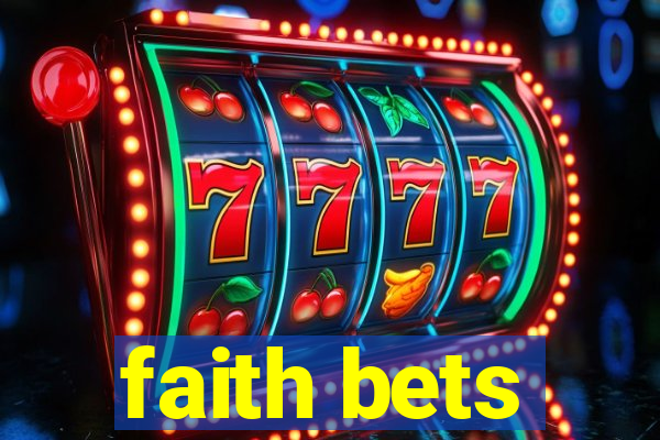 faith bets