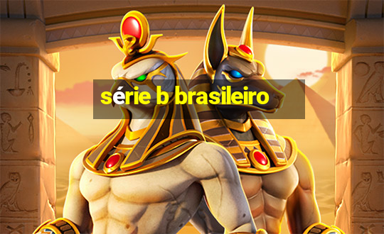 série b brasileiro