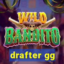 drafter gg